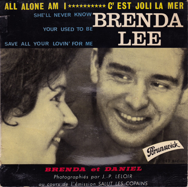 Brenda Lee - All Alone Am I - C'Est Joli La Mer 1 Brenda Lee - All Alone Am I - C'Est Joli La Mer