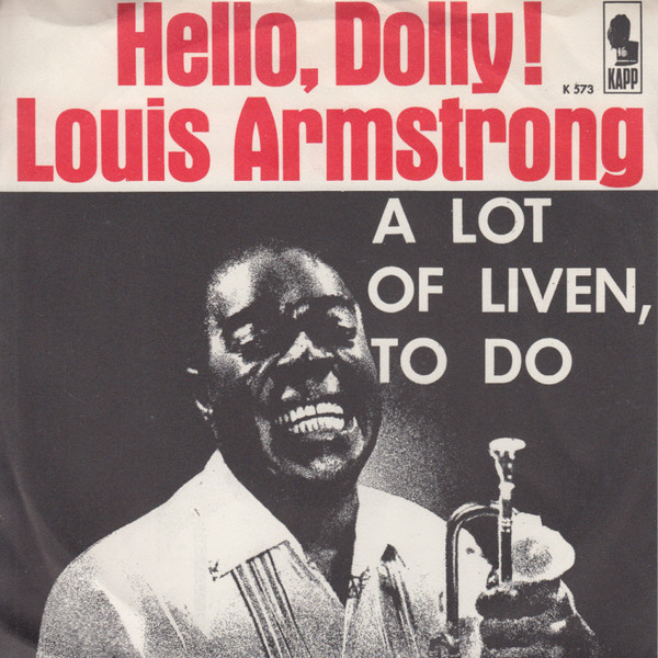 Louis Armstrong - Hello, Dolly! 2 Louis Armstrong - Hello, Dolly!