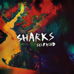 Sharks (12) - Selfhood