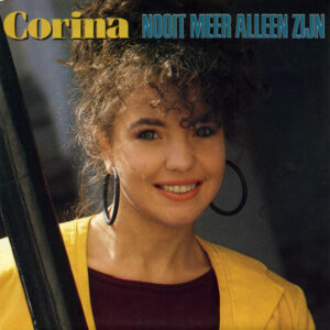 Corina (3) - Nooit Meer Alleen Zijn / Heart To Heart