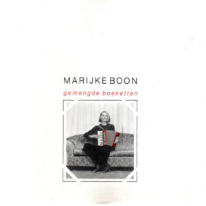 Marijke Boon - Gemengde Boeketten