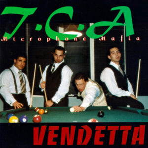 Microphone Mafia - Vendetta