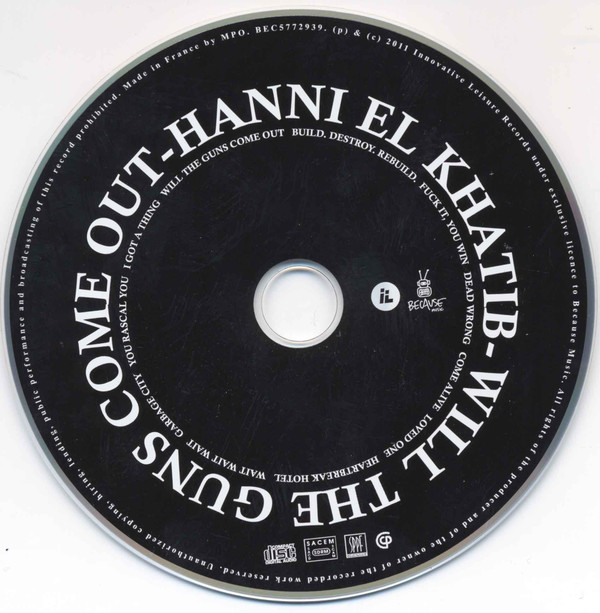 Hanni El Khatib - Will The Guns Come Out 3 Hanni El Khatib - Will The Guns Come Out