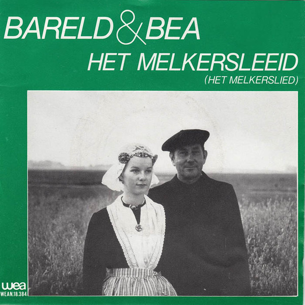 Bareld & Bea - Het Melkersleeid (Het Melkerslied) 1 Bareld & Bea - Het Melkersleeid (Het Melkerslied)