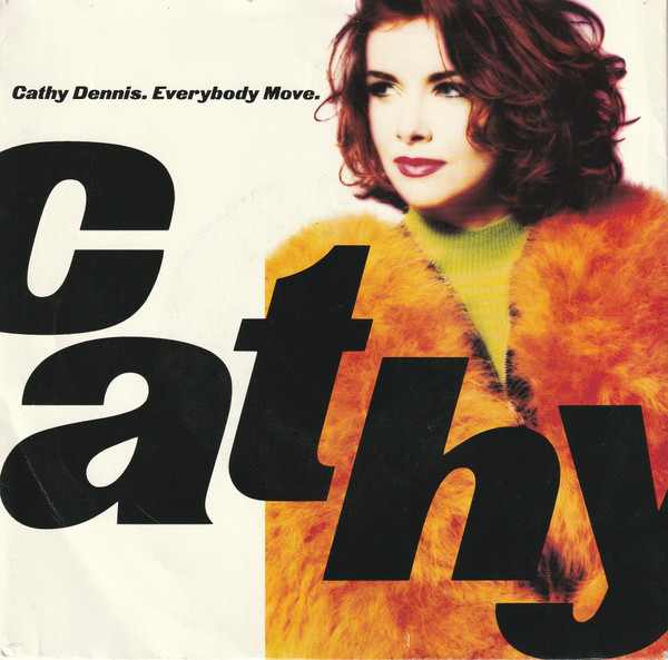 Cathy Dennis - Everybody Move 1 Cathy Dennis - Everybody Move