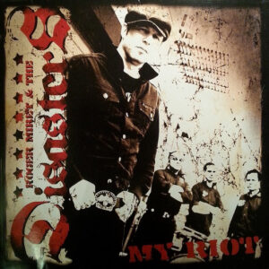 Roger Miret & The Disasters - My Riot