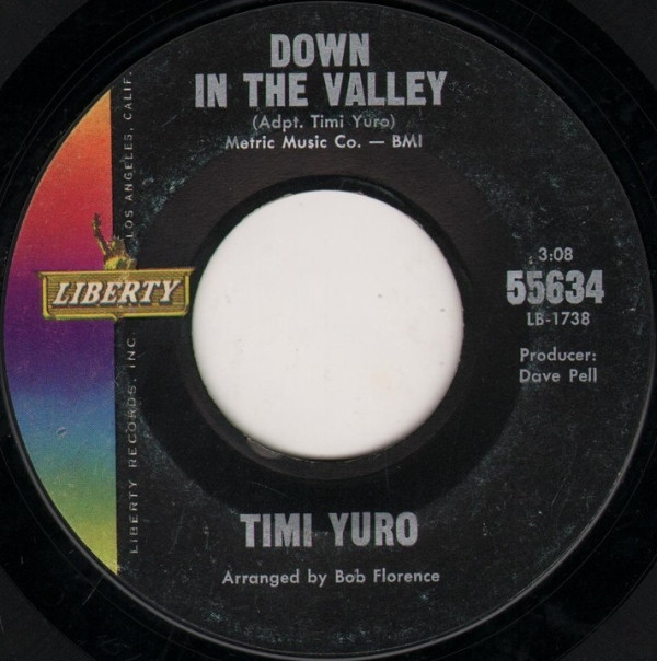 Timi Yuro - Gotta Travel On / Down In The Valley 2 Timi Yuro - Gotta Travel On / Down In The Valley