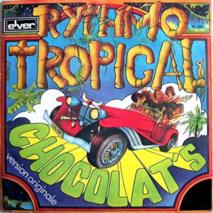 Chocolat's - Rythmo Tropical