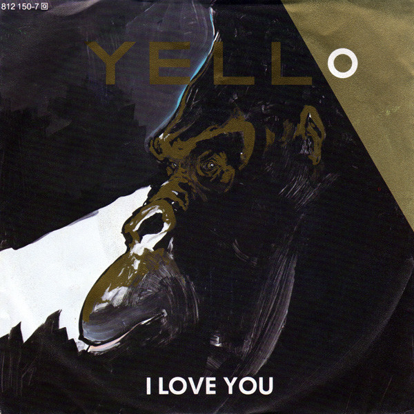 Yello - I Love You 1 Yello - I Love You