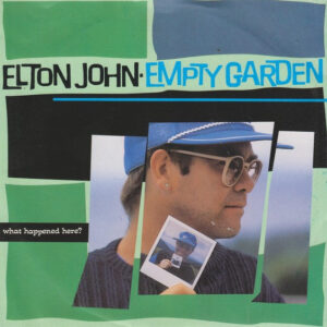 Elton John - Empty Garden