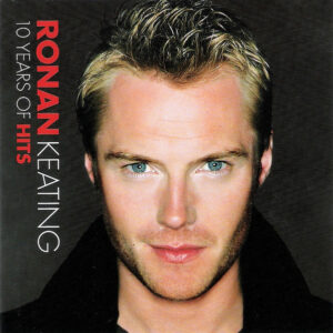 Ronan Keating - 10 Years Of Hits