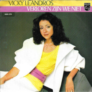Vicky Leandros - Verloren Zijn We Niet