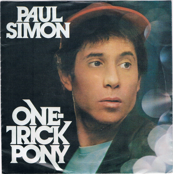 Paul Simon - One-Trick Pony 1 Paul Simon - One-Trick Pony