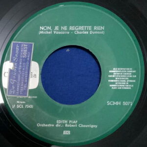 Edith Piaf - Non, Je Ne Regrette Rien / Les Mots D'Amour