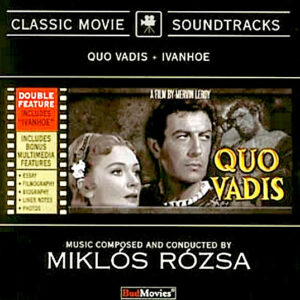 Miklós Rózsa - Quo Vadis / Ivanhoe
