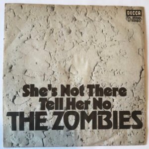 The Zombies - She's Not There / Tell Her No