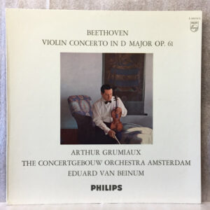 Ludwig van Beethoven - Violin Concerto In D Major Op. 61