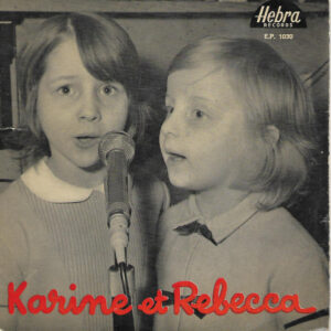 Karine Et Rebecca - Fais Dodo, Ma Jolie Poupée