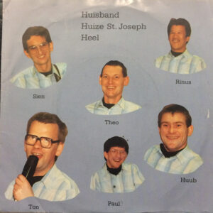 Huisband Huize St. Joseph Heel - Oh, Hanneke - Overal Naar Toe