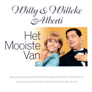 Willy & Willeke Alberti - Het Mooiste Van