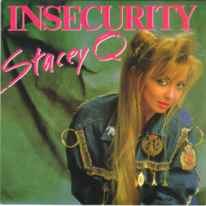 Stacey Q - Insecurity