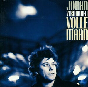 Johan Verminnen - Volle Maan