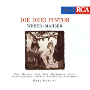 Carl Maria von Weber - Die Drei Pintos