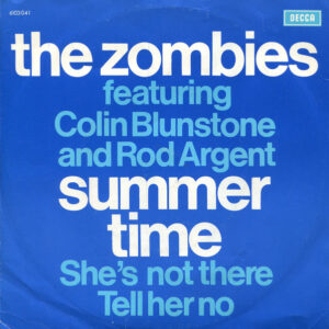 The Zombies - Summertime / She's Not There / Tell Her No