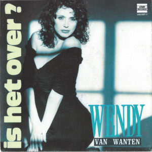 Wendy Van Wanten - Is Het Over ?