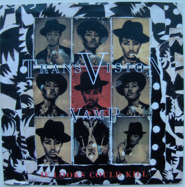 Transvision Vamp - If Looks Could Kill 1 Transvision Vamp - If Looks Could Kill