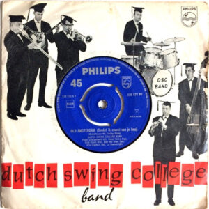 The Dutch Swing College Band - Old Amsterdam