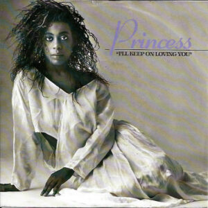 Princess - I'll Keep On Loving You