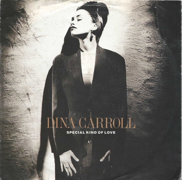 Dina Carroll - Special Kind Of Love 1 Dina Carroll - Special Kind Of Love