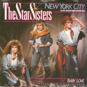 The Star Sisters - New York City (Just Another Night In)
