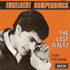 Engelbert Humperdinck - The Last Waltz