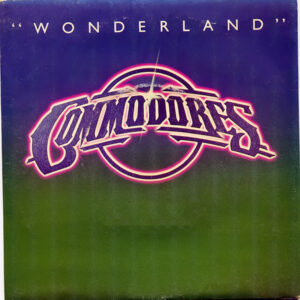 Commodores - Wonderland