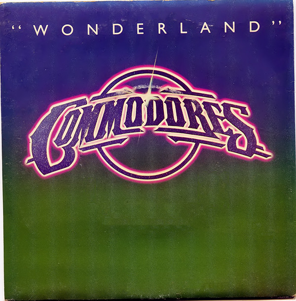 Commodores - Wonderland 1 Commodores - Wonderland