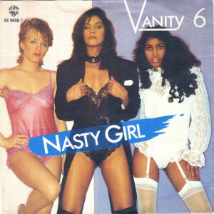 Vanity 6 - Nasty Girl