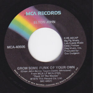 Elton John - Grow Some Funk Of Your Own