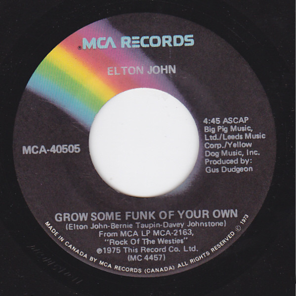 Elton John - Grow Some Funk Of Your Own 1 Elton John - Grow Some Funk Of Your Own