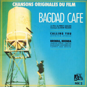 Jevetta Steele - Calling You, Chansons Originales Du Film 'Bagdad Cafe'