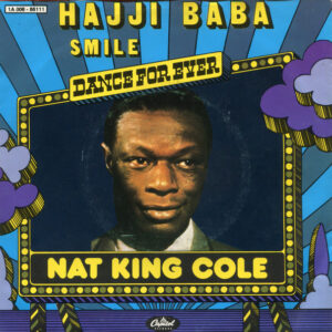 Nat King Cole - Hajji Baba