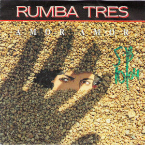 Rumba Tres - Amor Amor