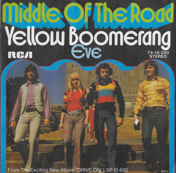 Middle Of The Road - Yellow Boomerang 2 Middle Of The Road - Yellow Boomerang