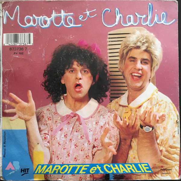 Marotte Et Charlie - Marotte Et Charlie 2 Marotte Et Charlie - Marotte Et Charlie