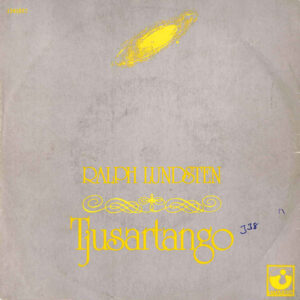 Ralph Lundsten - Tjusartango / Drömska Dagar