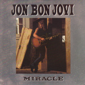 Jon Bon Jovi - Miracle