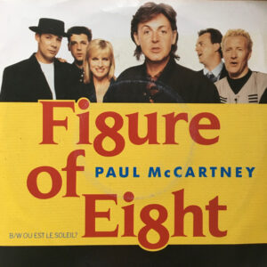 Paul McCartney - Figure Of Eight / Ou Est Le Soleil?