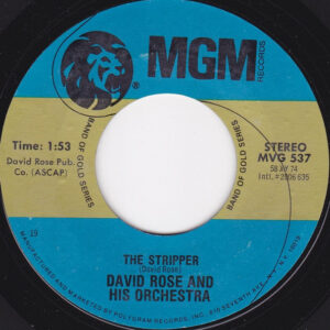 David Rose & His Orchestra - The Stripper / Love Is A Many Splendored Thing