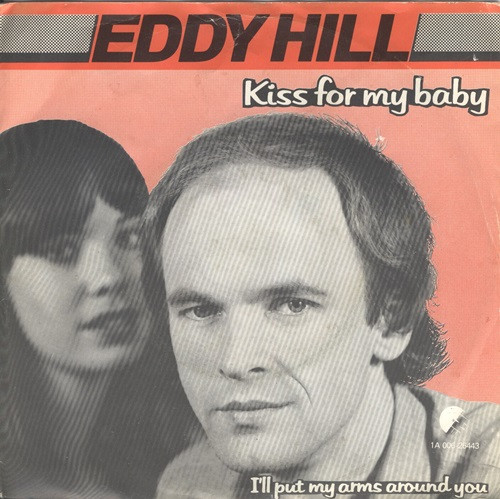 Eddy Hill - Kiss For My Baby 1 Eddy Hill - Kiss For My Baby